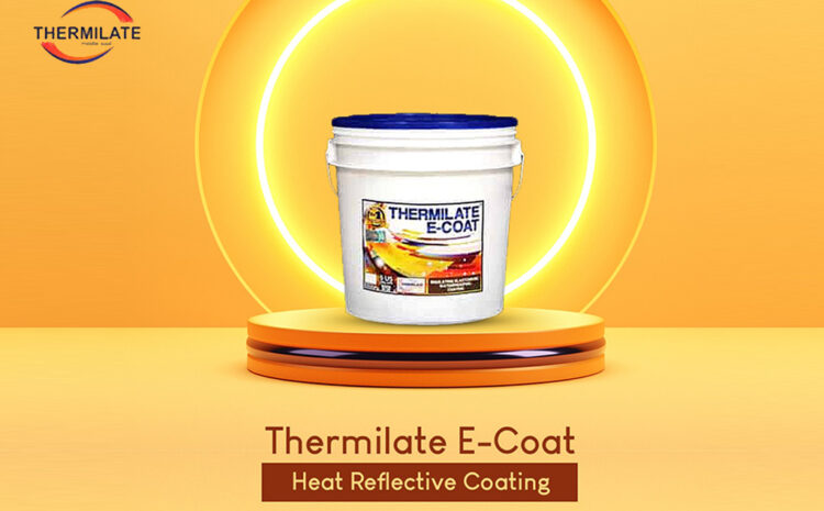  Thermilate E-coat Key Advantages